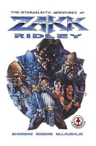 Cover image for The Intergalactic Adventures of Zakk Ridley