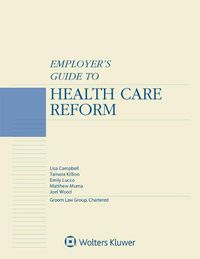 Cover image for Employer's Guide to Health Care Reform: 2019 Edition