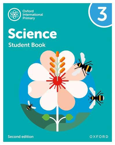 Oxford International Primary Science Second Edition: Student Book 3