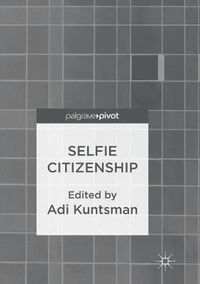 Cover image for Selfie Citizenship