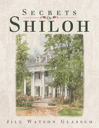 Cover image for Secrets of Shiloh