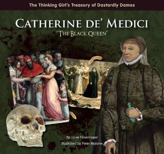 Catherine de' Medici  The Black Queen