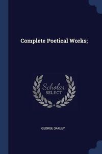 Cover image for Complete Poetical Works;