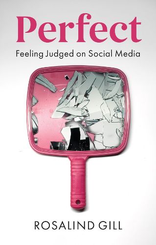 Cover image for Perfect: Feeling Judged on Social Media