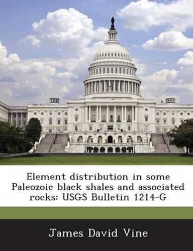 Element Distribution in Some Paleozoic Black Shales and Associated Rocks