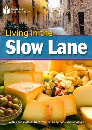 Cover image for Living in the Slow Lane: Footprint Reading Library 8