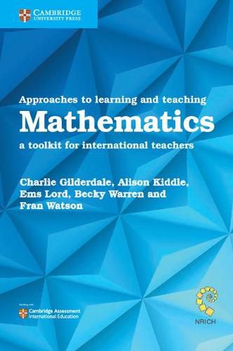 Cover image for Approaches to Learning and Teaching Mathematics: A Toolkit for International Teachers
