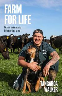 Cover image for Farm for Life: Mahi, mana and life on the land