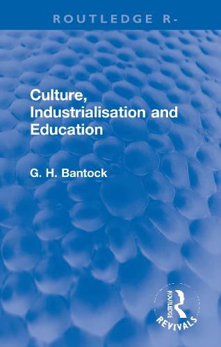 Cover image for Culture, Industrialisation and Education