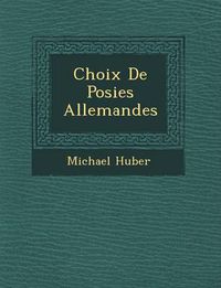 Cover image for Choix de Po Sies Allemandes