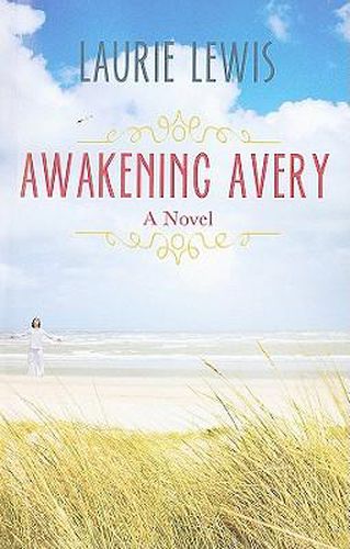 Awakening Avery