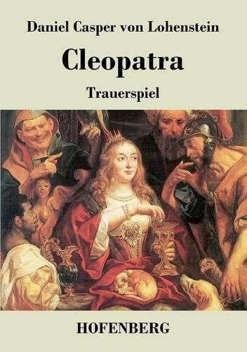 Cleopatra: Trauerspiel