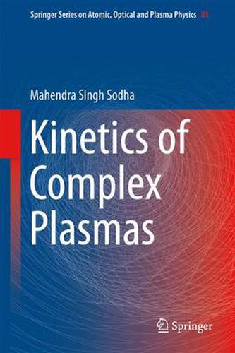 Cover image for Kinetics of Complex Plasmas