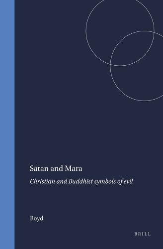 Cover image for Satan and Mara: Christian and Buddhist symbols of evil