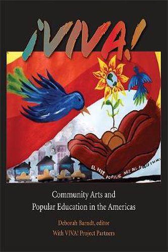 Cover image for !VIVA!: Community Arts and Popular Education in the Americas