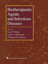 Cover image for Biotherapeutic Agents and Infectious Diseases