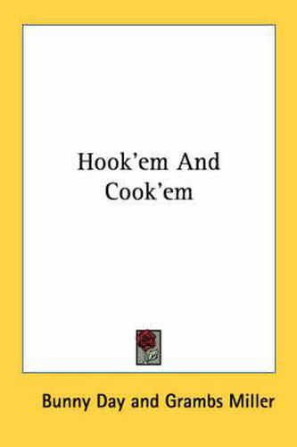 Cover image for Hook'em and Cook'em
