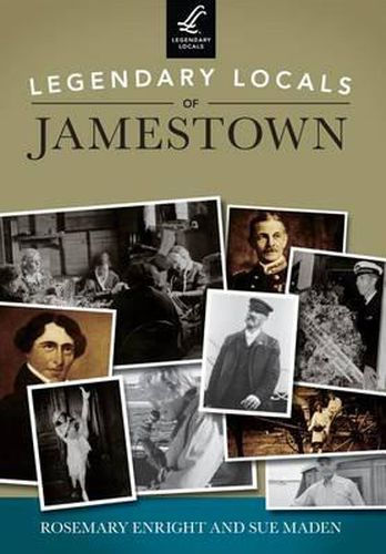 Cover image for Legendary Locals of Jamestown: Rhode Island