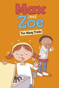 Cover image for Max and Zoe: Too Many Tricks