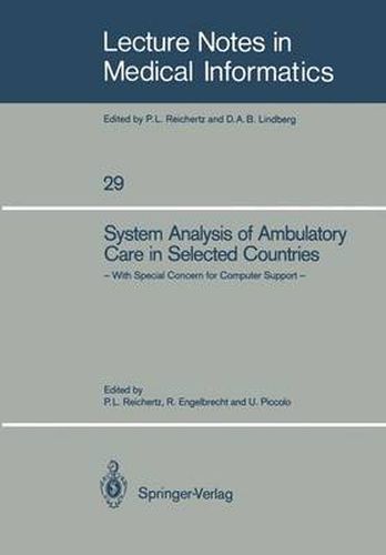 Cover image for System Analysis of Ambulatory Care in Selected Countries: With Special Concern for Computer Support