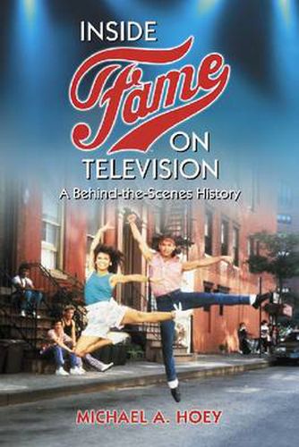 Cover image for Inside Fame on Television: A Behind-the-Scenes History