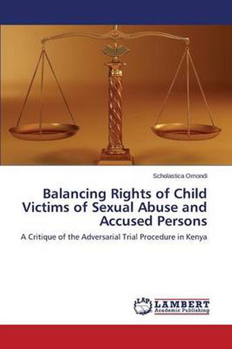 Cover image for Balancing Rights of Child Victims of Sexual Abuse and Accused Persons