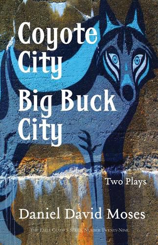 Cover image for Coyote City / Big Buck City: Two Plays