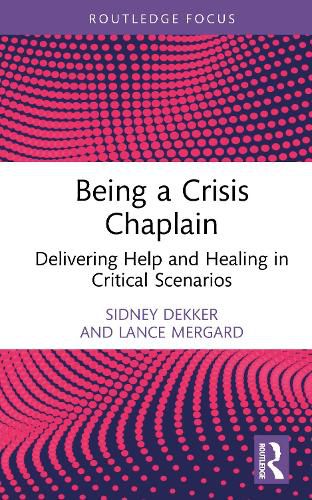 Cover image for Being a Crisis Chaplain