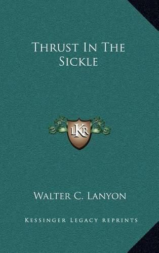 Cover image for Thrust in the Sickle