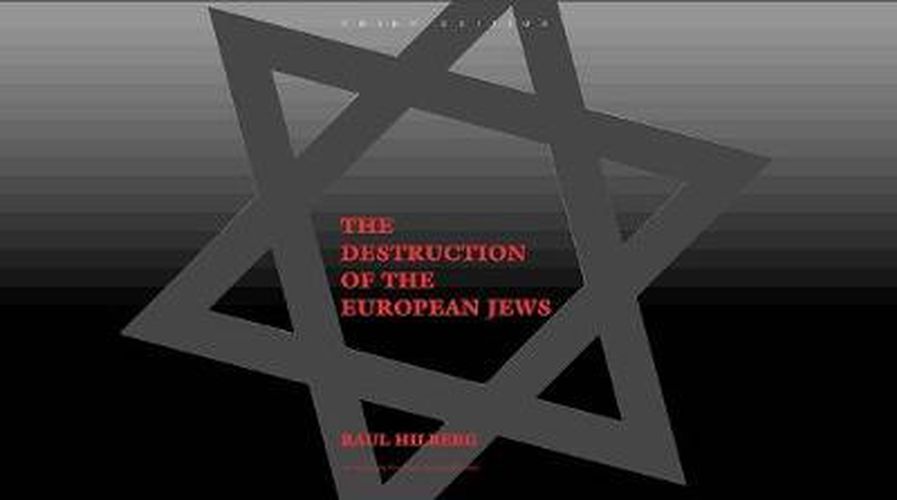 Cover image for The Destruction of the European Jews