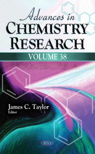 Advances in Chemistry Research: Volume 38