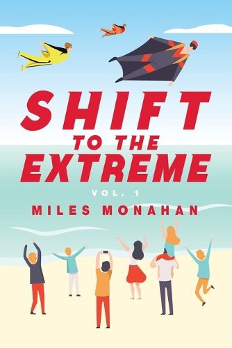 Cover image for Shift to the Extreme