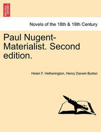 Cover image for Paul Nugent-Materialist. Second Edition.