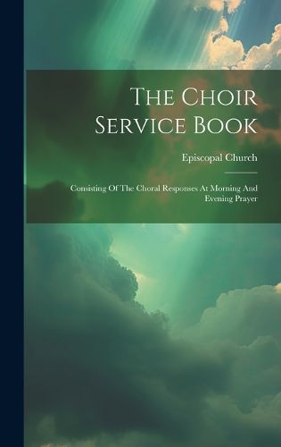 Cover image for The Choir Service Book