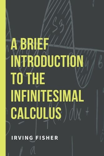 Cover image for A Brief Introduction to the Infinitesimal Calculus