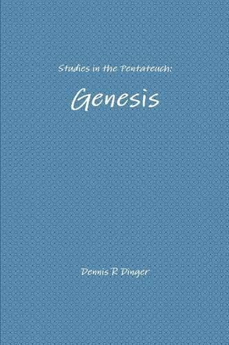 Studies in the Pentateuch: Genesis