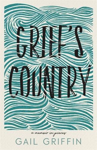 Cover image for Grief's Country: A Memoir in Pieces