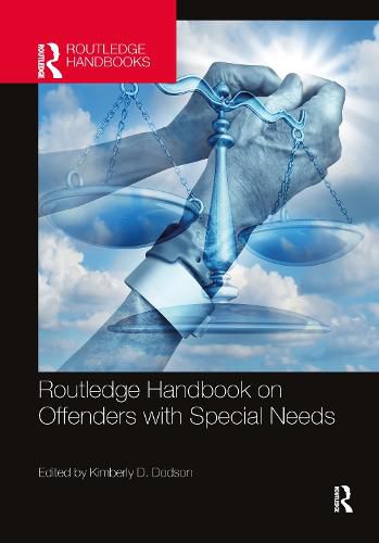 Cover image for Routledge Handbook on Offenders with Special Needs