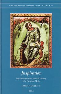 Cover image for Inspiration: Bacchus and the Cultural History of a Creation Myth