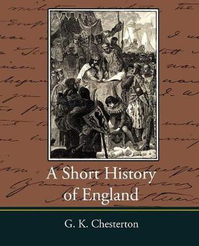 A Short History of England - G. K. Chesterton