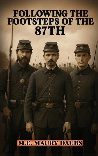 Cover image for Following the Footsteps of the 87th