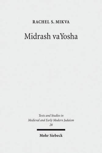 Midrash vaYosha: A Medieval Midrash on the Song at the Sea