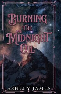 Cover image for Burning the Midnight Oil