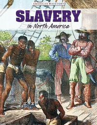 Cover image for Slavery in North America