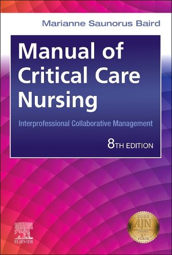 Cover image for Manual of Critical Care Nursing: Interprofessional Collaborative Management