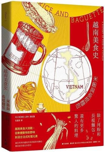 Cover image for Rice and Baguette: A History of Food in Vietnam