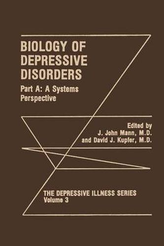 Biology of Depressive Disorders. Part A: A Systems Perspective