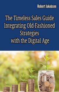 Cover image for The Timeless Sales Guide