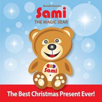 Cover image for Sami The Magic Bear: The Best Christmas Present Ever! (Full-Color Edition)