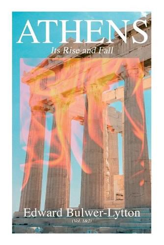 Cover image for Athens - Its Rise and Fall (Vol. 1&2): Complete Edition